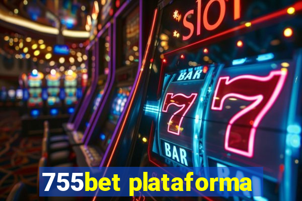 755bet plataforma